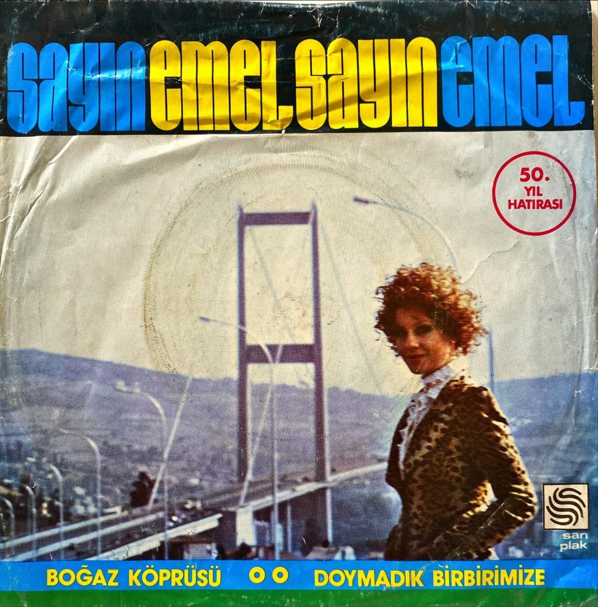 Emel Sayın ‎– Boğaz Köprüsü / Doymadık Birbirimize 45'lik Plak - Görsel 2
