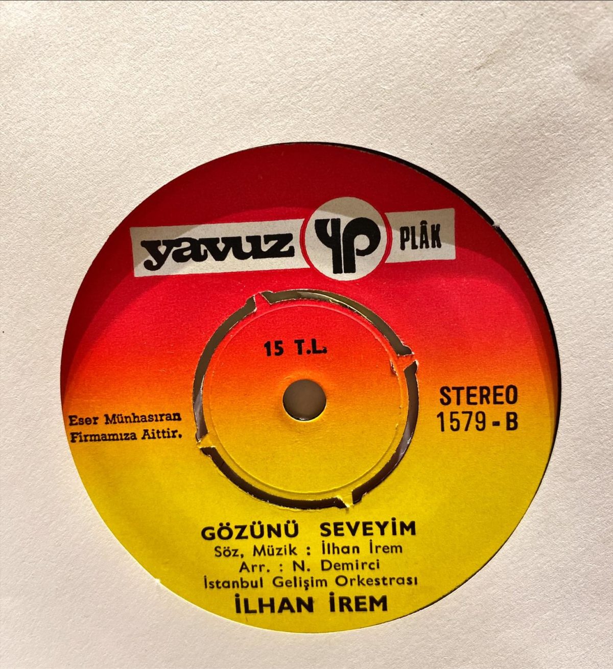 İlhan İrem ‎– Havalar Nasıl / Gözünü Seveyim 45'lik Plak - Görsel 3