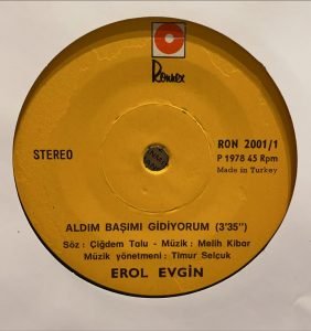 Erol Evgin ‎– Aldım Başımı Gidiyorum / Kader Utansın 45'lik Plak - Görsel 4