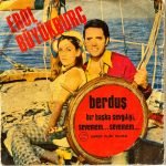 Erol Büyükburç ‎– Berduş / Bir Başka Sevgiliyi Sevemem... Sevemem... 45'lik Plak