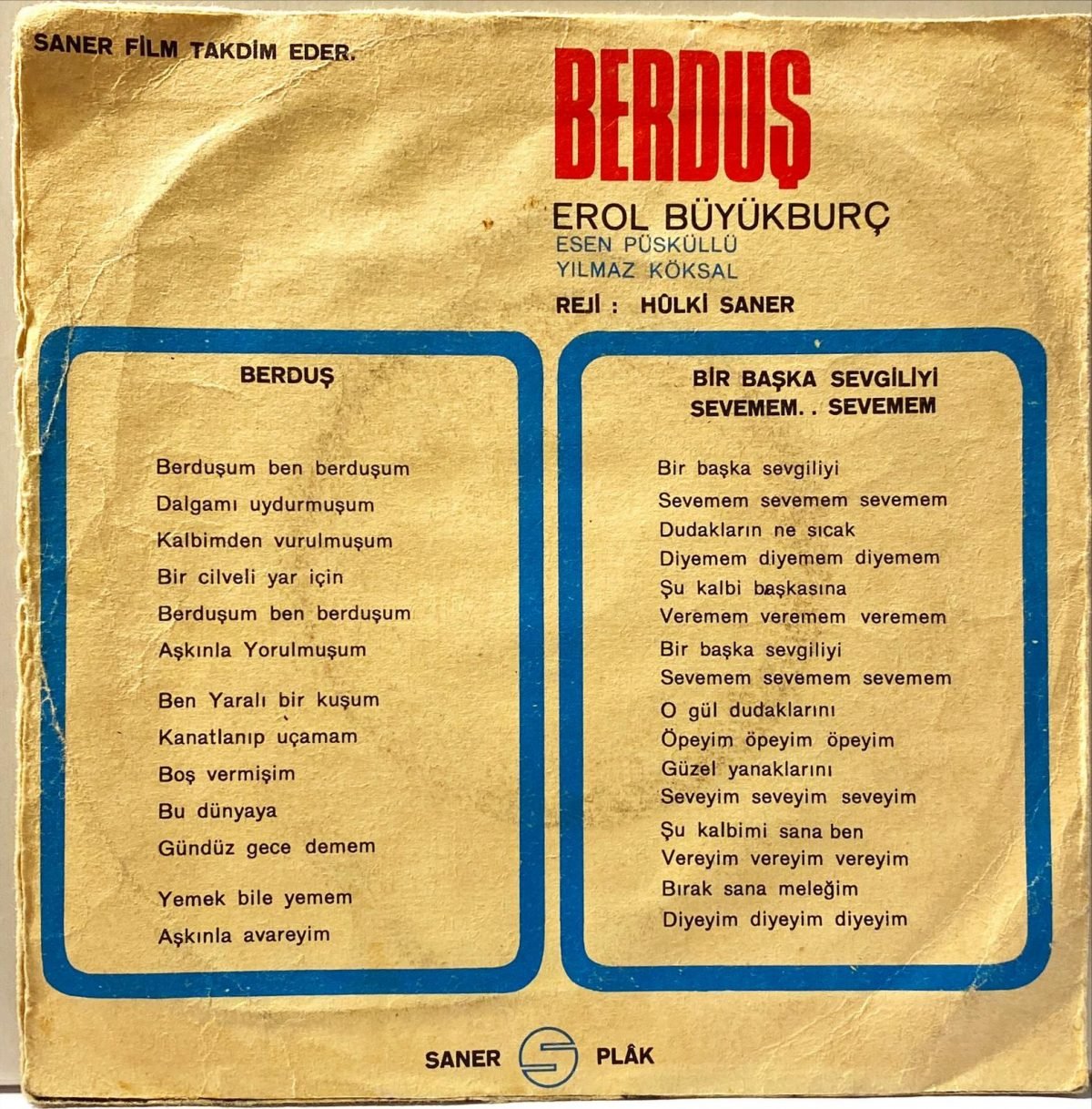 Erol Büyükburç ‎– Berduş / Bir Başka Sevgiliyi Sevemem... Sevemem... 45'lik Plak - Görsel 3