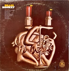 Brass Monkey – Brass Monkey LP Plak