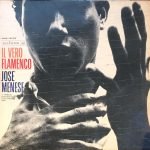 Jose Menese ‎– Il Vero Flamenco LP Plak
