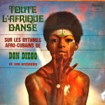 Don Diego Et Son Orchestre ‎– Toute L'Afrique Danse LP Plak