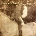 Love And Kisses ‎– How Much, How Much I Love You LP Plak