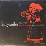 Süryaniler ‎– Dini Müzik, Halk Müziği - 2CD  Sıfır Ambalajında