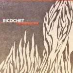 Ricochet – The Burning One CD
