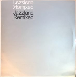 Jazzland Remixed - 2x12'' Maxi Single Plak