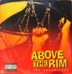 Above The Rim (The Soundtrack) 2LP Plak