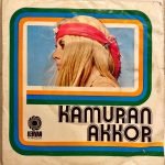 Kamuran Akkor ‎– Kader Çıkmazı / Düşmanlarım Çatlasın 45'lik Plak