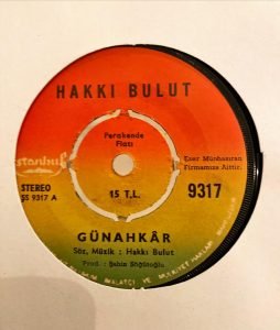 Hakkı Bulut ‎– Günahkâr / Pişman Değilim 45'lik Plak - Görsel 4