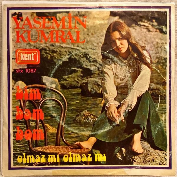 Yasemin Kumral ‎– Bim Bam Bom / Olmaz Mı Olmaz Mı 45'lik Plak