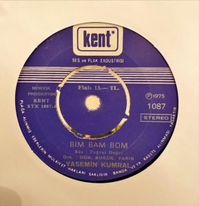 Yasemin Kumral ‎– Bim Bam Bom / Olmaz Mı Olmaz Mı 45'lik Plak - Görsel 3