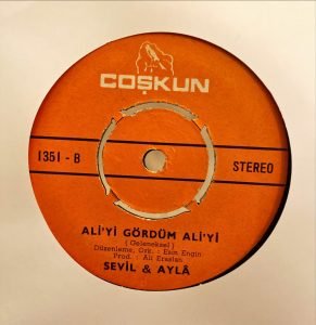 Sevil & Ayla ‎– Yiğitler / Ali’yi Gördüm Ali’yi 45'lik Plak - Görsel 3