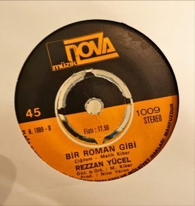 Rezzan Yücel ‎– Unutma / Bir Roman Gibi 45'lik Plak - Görsel 3