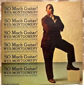 Wes Montgomery ‎– So Much Guitar! LP Plak