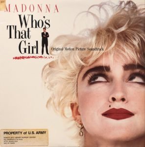 Madonna ‎– Who's That Girl (Original Motion Picture Soundtrack) LP Plak