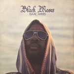 Isaac Hayes ‎– Black Moses  ‎– 2LP Plak