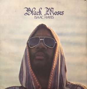 Isaac Hayes ‎– Black Moses  ‎– 2LP Plak