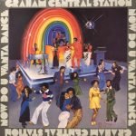 Graham Central Station ‎– Now Do U Wanta Dance  LP Plak