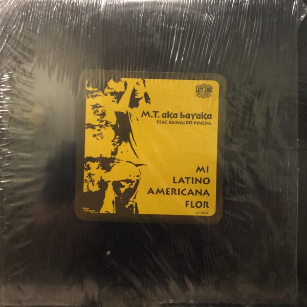 M.T. aka Bayaka Featuring Reinaldo Pineda – Mi Latino Americana Flor - Maxi Single Plak