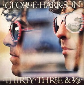 George Harrison ‎– Thirty Three & 1/3 LP Plak
