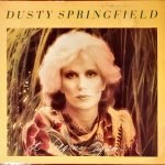 Dusty Springfield ‎– It Begins Again... LP Plak