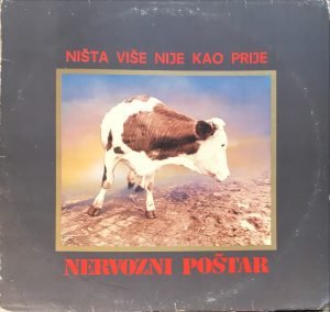 Nervozni Poštar ‎– Ništa Više Nije Kao Prije LP Plak