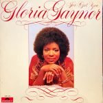 Gloria Gaynor ‎– I've Got You LP Plak