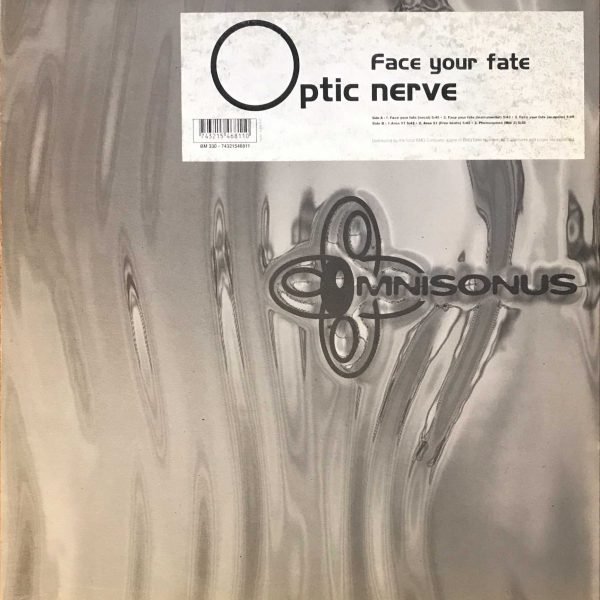 Optic Nerve ‎– Face Your Fate 12'' Maxi EP