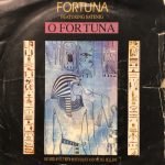 Fortuna ‎– O Fortuna 45lik Plak