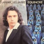 Jean Michel Jarre ‎– Equinoxe 45lik Plak