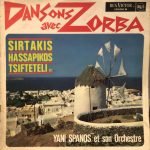 Yani Spanos Et Son Orchestre – Dansons Avec Zorba LP Plak
