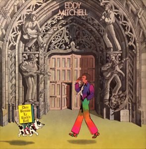 Eddy Mitchell ‎– Dieu Bénisse Le Rock'n Roll LP Plak