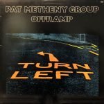 Pat Metheny Group ‎– Offramp LP Plak