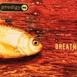 Prodigy ‎– Breathe CD Single