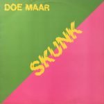 Doe Maar ‎– Skunk LP Plak