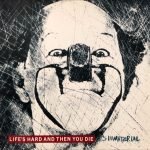 It's Immaterial ‎– Life's Hard And Then You Die LP Plak