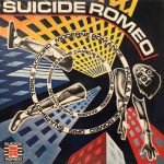 Suicide Romeo ‎– Images LP Plak