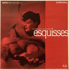 Dimitri From Paris ‎– Esquisses 12” Maxi Single Plak