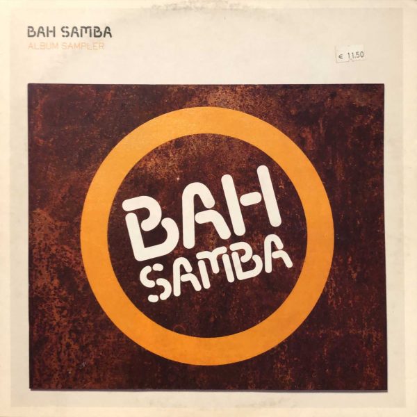 Bah Samba ‎– Album Sampler 12” Maxi Single Plak