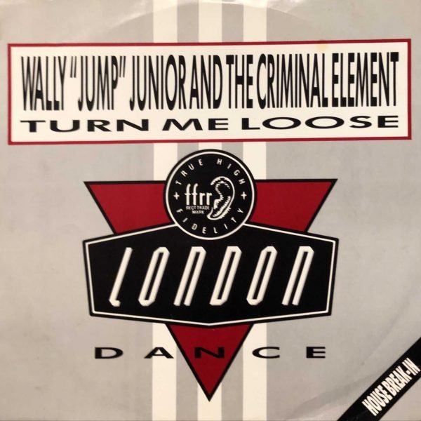 Wally Jump Jr & The Criminal Element ‎– Turn Me Loose 12” Maxi Single Plak