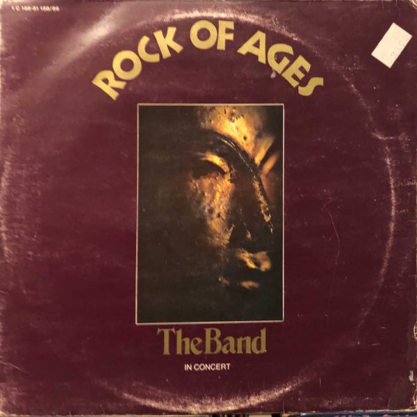 The Band – Rock Of Ages: The Band In Concert 2LP Plak