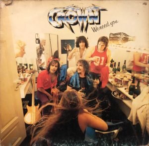 Crown – We Need You LP Plak