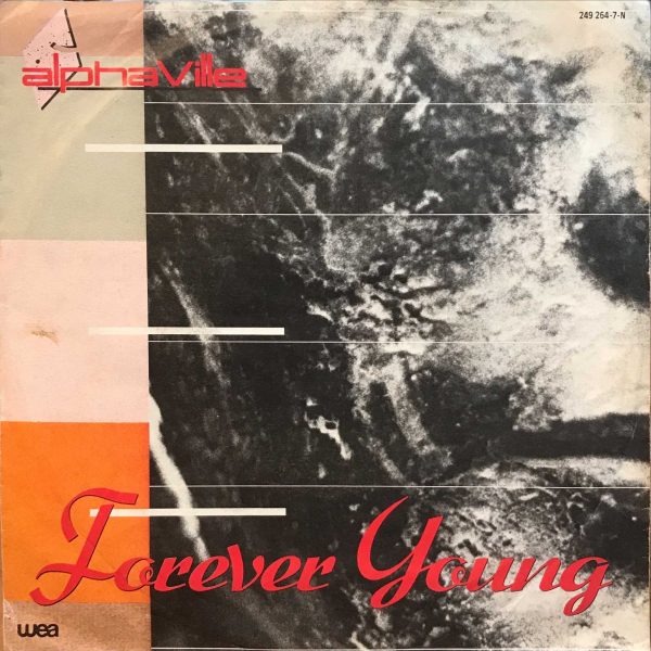 Alphaville – Forever Young 45lik Plak