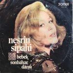 Nesrin Sipahi ‎– Bebek / Sonbahar Dansı 45lik Plak