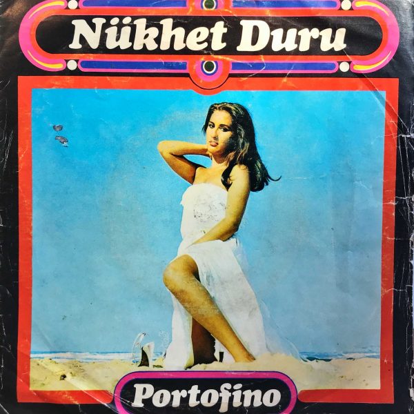 Nükhet Duru – Portofino / Yıldızlar 45lik Plak