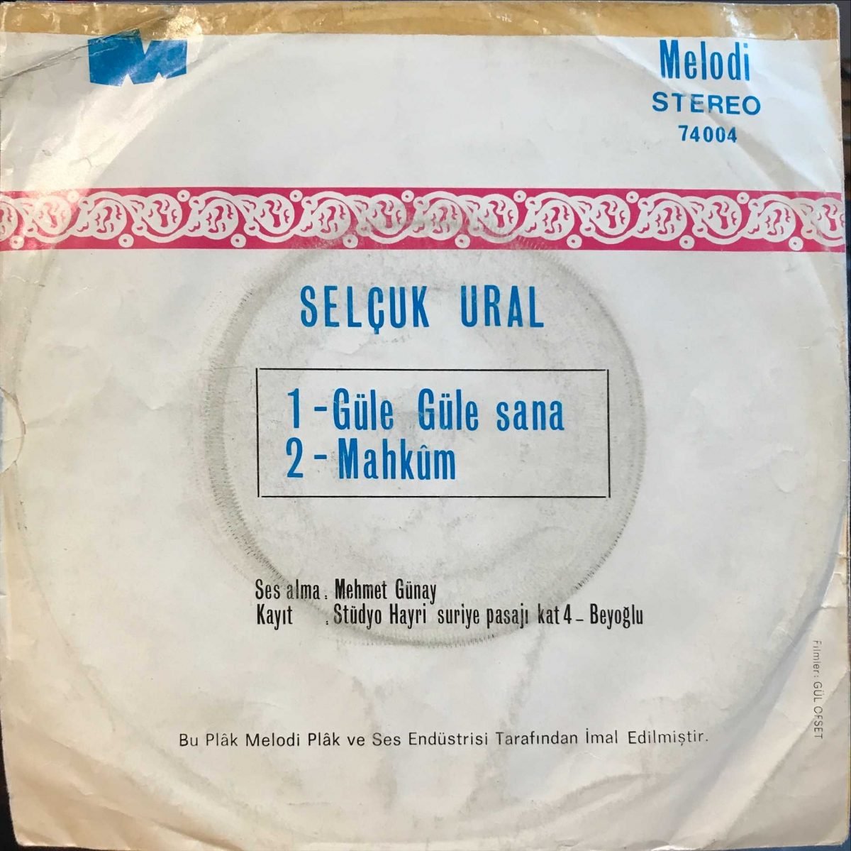 Selçuk Ural ‎– Güle Güle Sana / Mahkum 45lik Plak - Görsel 2