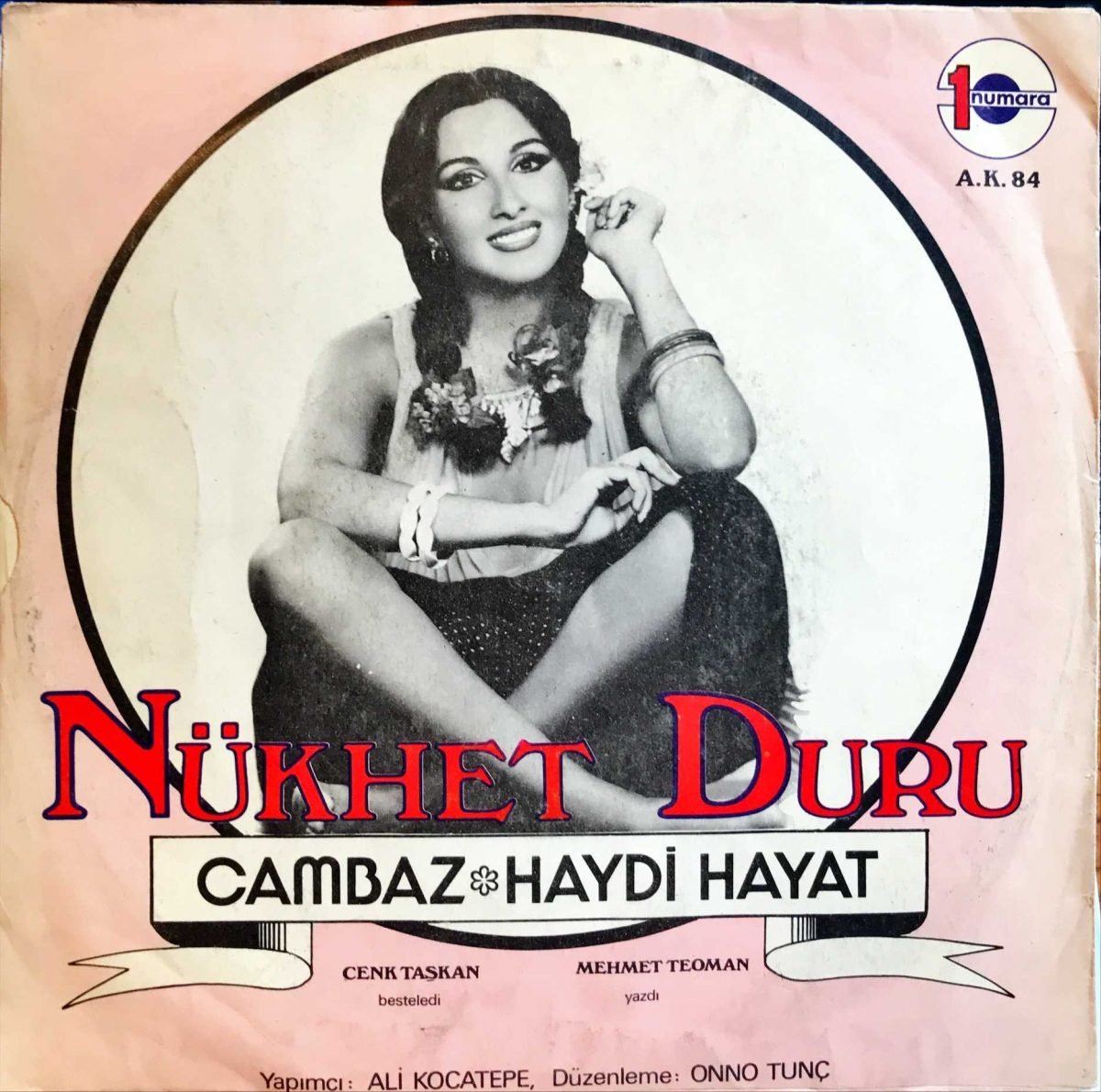 Nükhet Duru ‎– Cambaz / Haydi Hayat 45lik Plak - Görsel 2