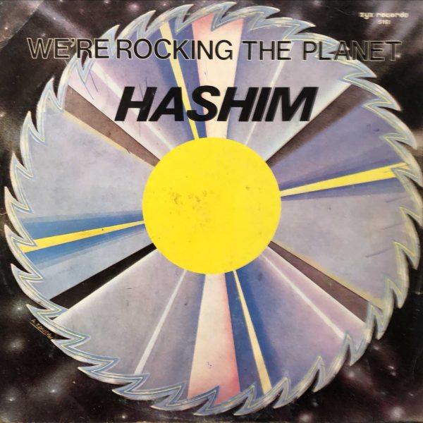 Hashim – We're Rocking The Planet 12'' Maxi Single Plak